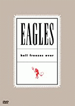 The Eagles : Hell Freezes Over (DVD)